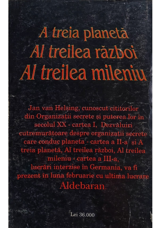 Cartea a 3-a - A treia planetă. Al treilea război. Al treilea mileniu - Jan Van Helsing